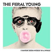  THE FERAL YOUNG  "I Haven't Seen Myself In A While" 7in [IMPORT]