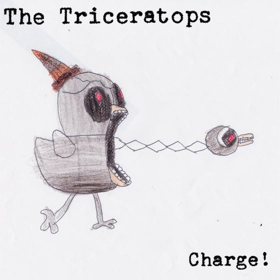 the Triceratops - Charge! LP.    PREORDER November 2024