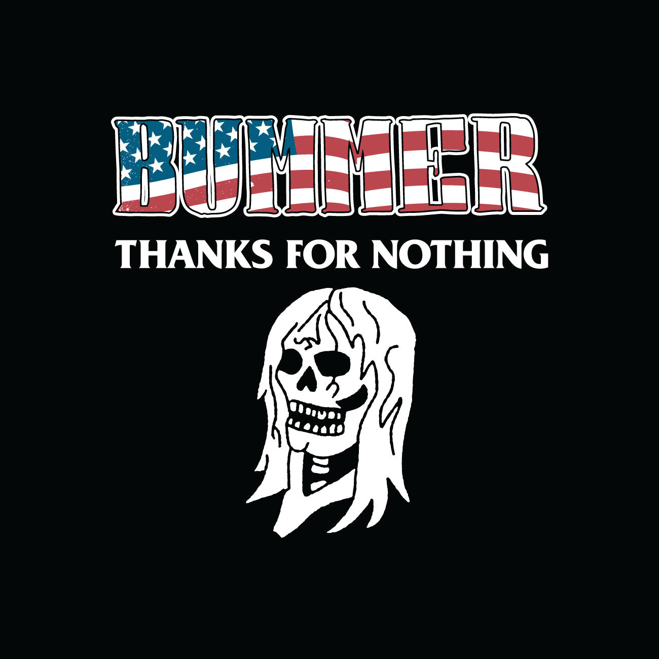 Bummer "Thanks For Nothing" 7in EP