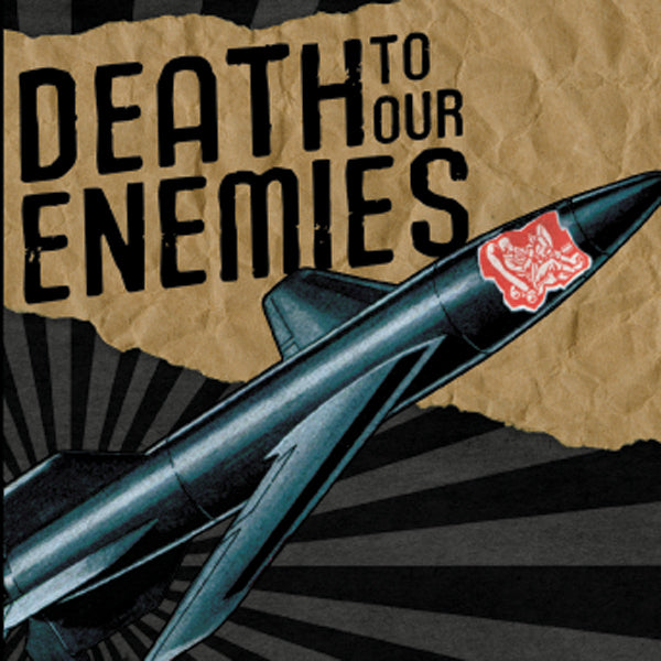 Death To Our Enemies