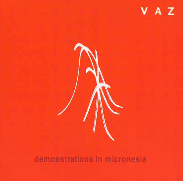 VAZ - DEMONSTRATIONS IN MICRONESIA
