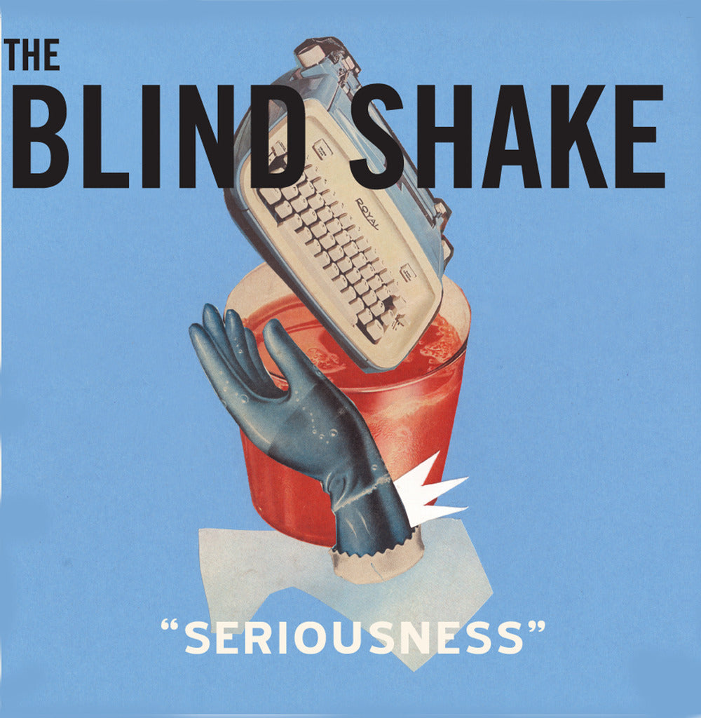 Blind Shake Seriousness LP