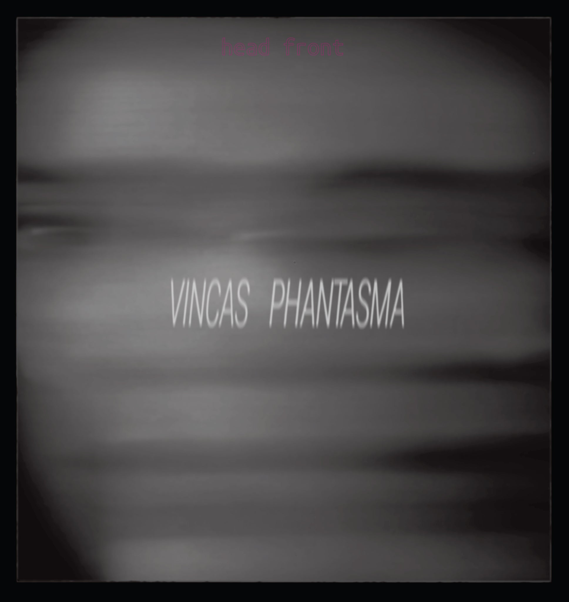Vincas "Phantasma" LP