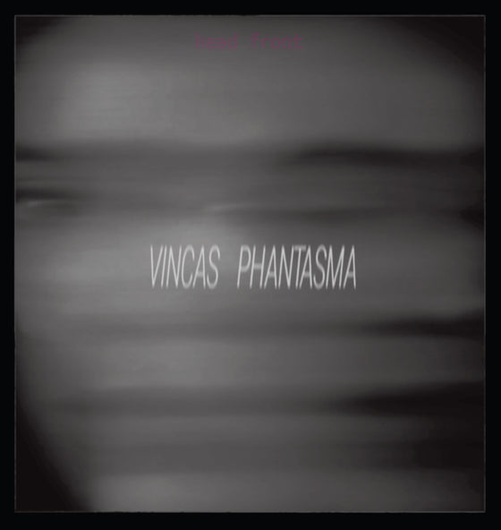 Vincas "Phantasma" LP